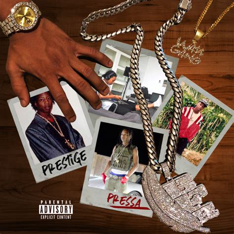 Pressa Prestige Lyrics And Tracklist Genius