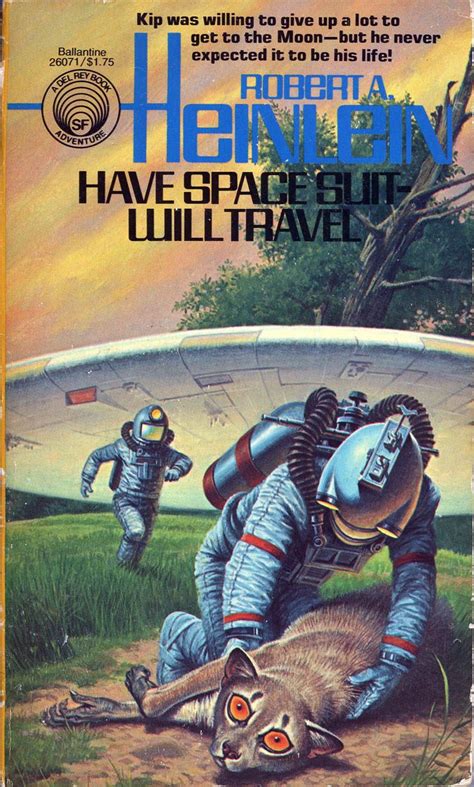 Robert Heinlein Books Have Space Suit Will Travel 1958 Front