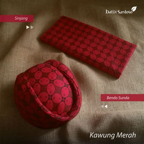 Jual Batik Santoso Kawung Merah Bendo Sunda Dan Sinjang Batik Santoso