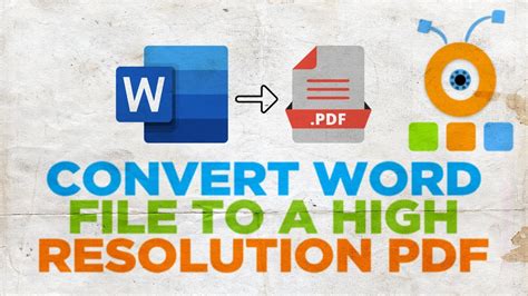 How To Convert Word Document To A High Resolution Pdf Youtube