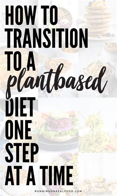 How To Transition To A Plant Based Diet One Step At A Time
