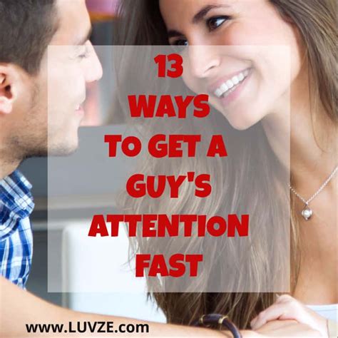 13 Ways On How To Get A Guys Attention Quickly