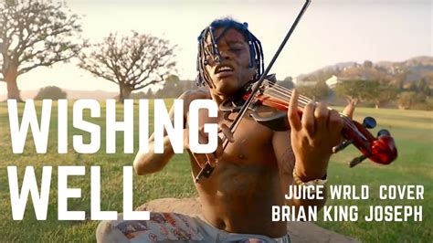 Brian King Joseph Wishing Well Juice Wrld Violin Remix Youtube