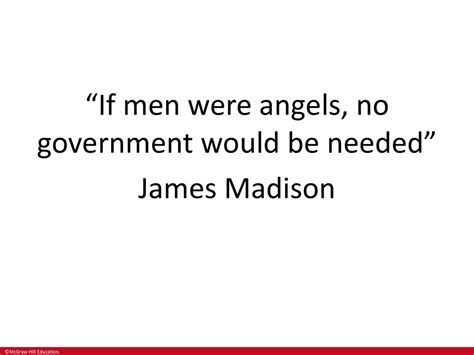 “if Men Were Angels No Government Would Be Needed” James Madison Ppt Download