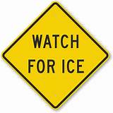 Ice Warning Signs Photos