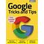 Download Google Tricks And Tips  3rd Edition 2020 True PDF