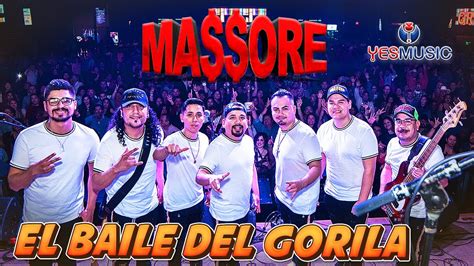 Massore El Baile Del Gorila Video Oficial Youtube