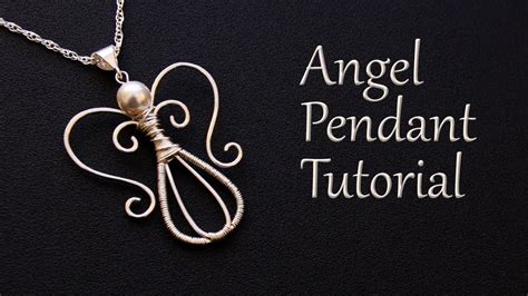 Angel Pendant Tutorial Easy Wire Wrapped Jewelry Project T For
