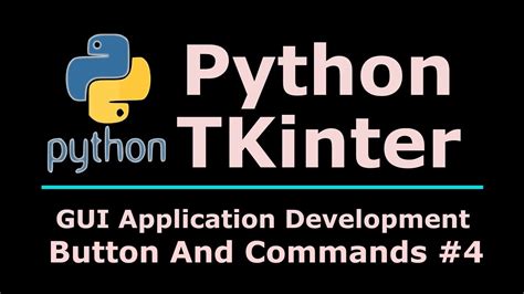 4 Python Tkinter Button And Button Commands