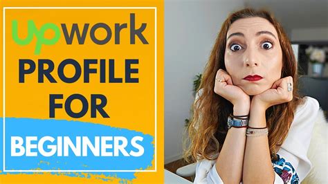 Upwork Profile Tips For Beginners To Get More Jobs Must Try Youtube