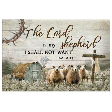 The Lord Is My Shepherd I Shall Not Want Psalm 231 Wall Art Canvas