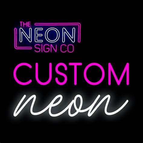 Custom Led Neon Sign The Neon Sign Co