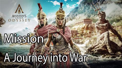 Assassin S Creed Odyssey Mission A Journey Into War Youtube