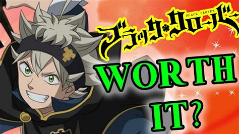 Is Black Clover Worth It Spoiler Free Review Youtube
