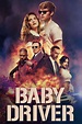 Baby Driver (2017) - Posters — The Movie Database (TMDB)