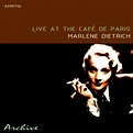 Live At The Café De Paris by Marlene Dietrich : Rhapsody