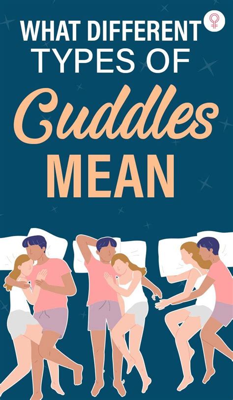 what do different types of cuddles actually mean in 2022 different types of cuddling