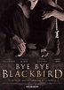 MOVIEHOUSE Bye Bye Blackbird