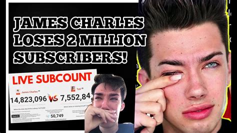 JAMES CHARLES LOSES MILLION SUBSCRIBERS YouTube
