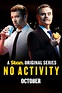 No Activity (TV Series 2015–2016) - IMDbPro