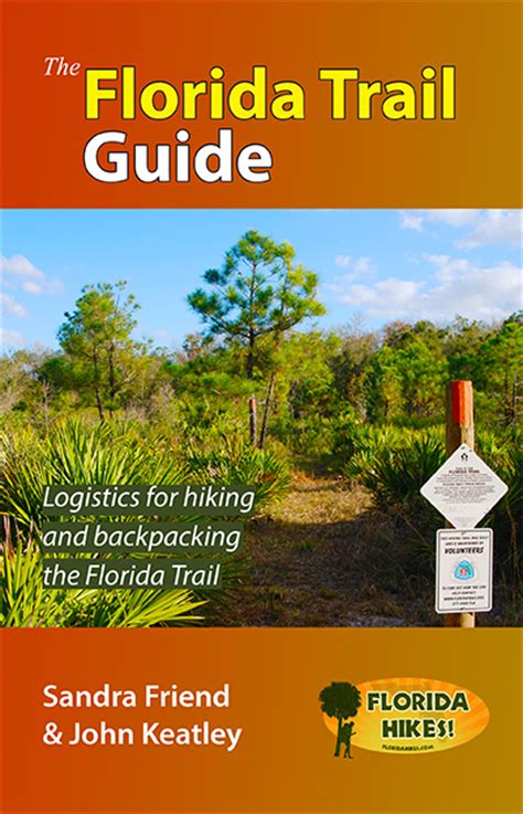 The Florida Trail Guide Florida Hikes