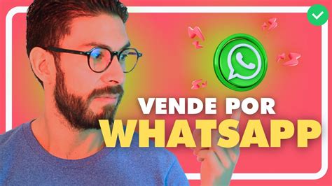 🟢cómo Vender Por Whatsapp 2023 🔥 Vender Whatsapp Business Tutorial