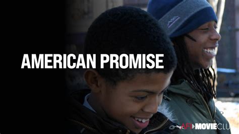 Afi Movie Club American Promise American Film Institute
