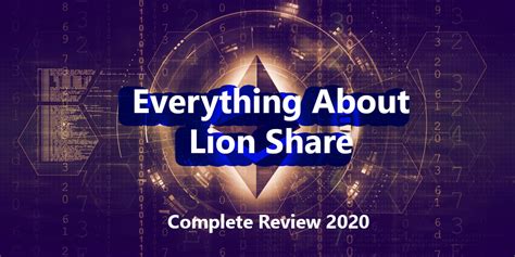 Everything About Lion Share Smart Contract Earn Unlimited Ethereum