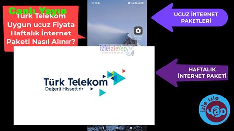 Türk Telekom ucuz uygun fiyata Haftalık İnternet paketi nasıl alınır
