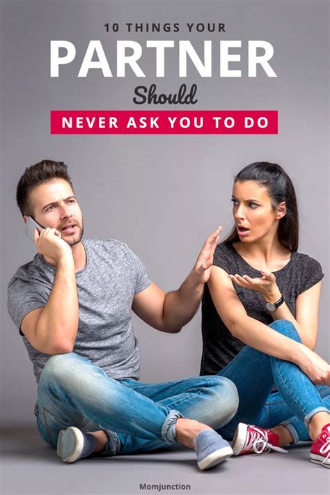 10 Things Your Partner Should Never Ask You To Do Healthy Advice How