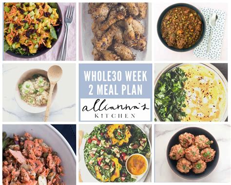 Week 2 Whole30 Meal Plan 1012 1019 Alliannas Kitchen