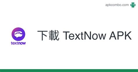 Textnow Apk Android App 免費下載