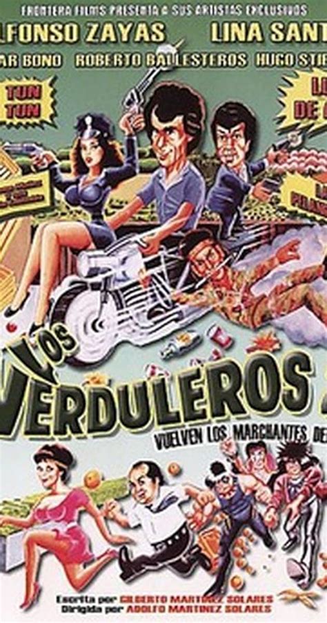 Los Verduleros 2 1987 Full Cast And Crew Imdb