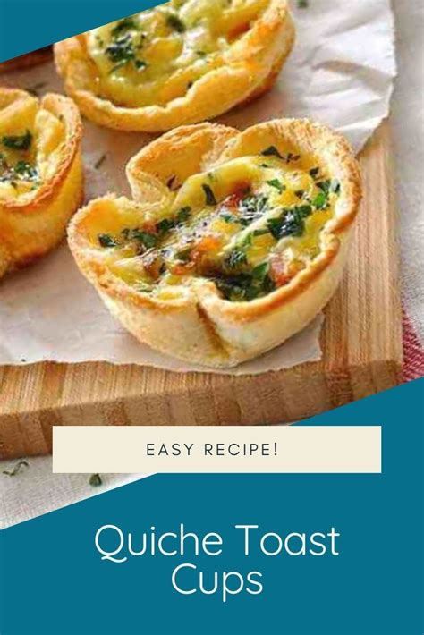 Quiche Toast Cups Recipe Recipes Homemade Recipes Easy Meals
