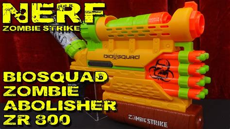 Nerf Zombie Strike Biosquad Zombie Abolisher Zr 800 Vorstellung