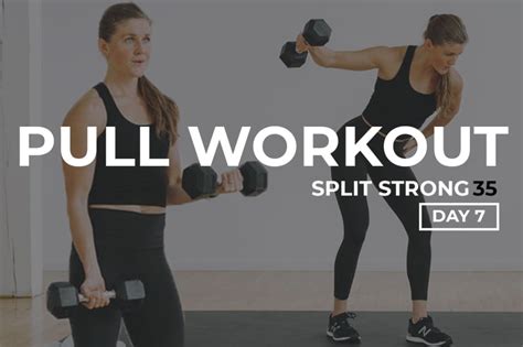 Pull Workout Back And Bicep Workout Video Nourish Move Love