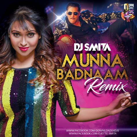 Munna Badnaam Dabangg 3 Club Mix Dj Smita Downloads4djs