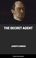 The Secret Agent, by Joseph Conrad - Free ebook - Global Grey ebooks