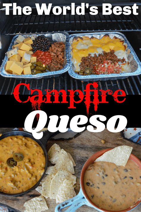 The Worlds Best Campfire Queso Dip Adventures Of A Nurse Campfire