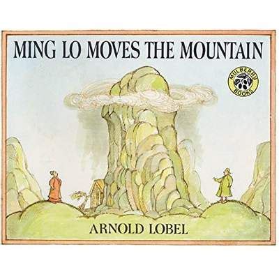 Arnold lobel would go on to write a myriad of books. Ming Lo Moves the Mountain (With images) | Arnold lobel ...