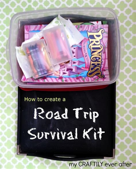 Road Trip Survival Kit For Kids My Craftily Ever After