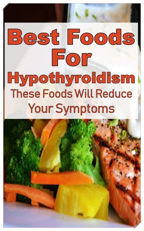 Best Foods For Hypothyroidism Hypothyroidism Recipes Food Healthy