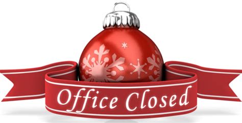 Download Office Closed Sign Office Closed For The Holidays Full