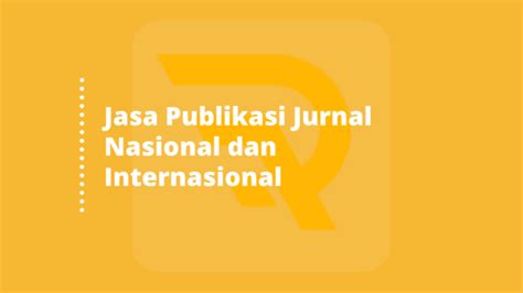 Jasa Publikasi Jurnal Nasional Dan Internasional