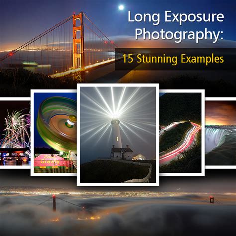 Long Exposure Photography 15 Stunning Examples
