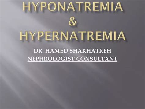 Ppt Hyponatremia Hypernatremia Powerpoint Presentation Free Download Id