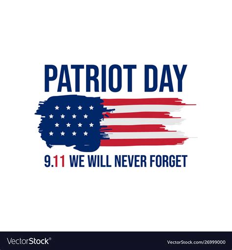 911 Patriot Day Background Patriot Day September Vector Image