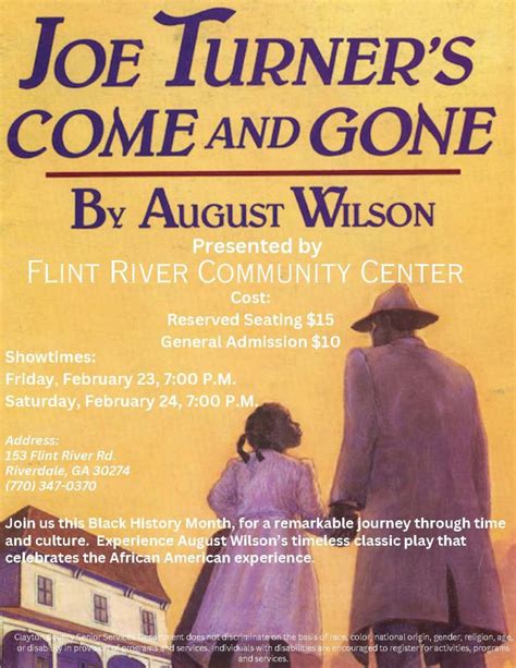 Joe Turners Come And Gone Presented By Flint River Community Center