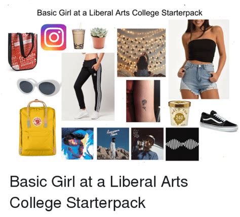 basic girl at a liberal arts college starterpack ness you crea is a ds of ta bea 240 lral