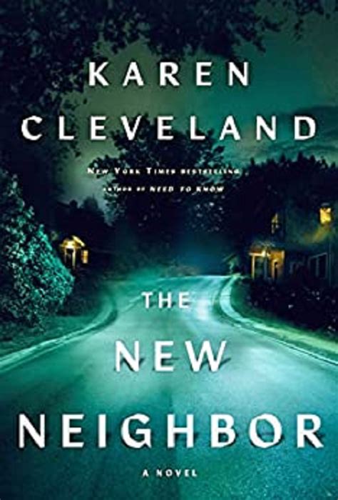 The New Neighbor By Karen Cleveland Arc Review Brooke Nelson